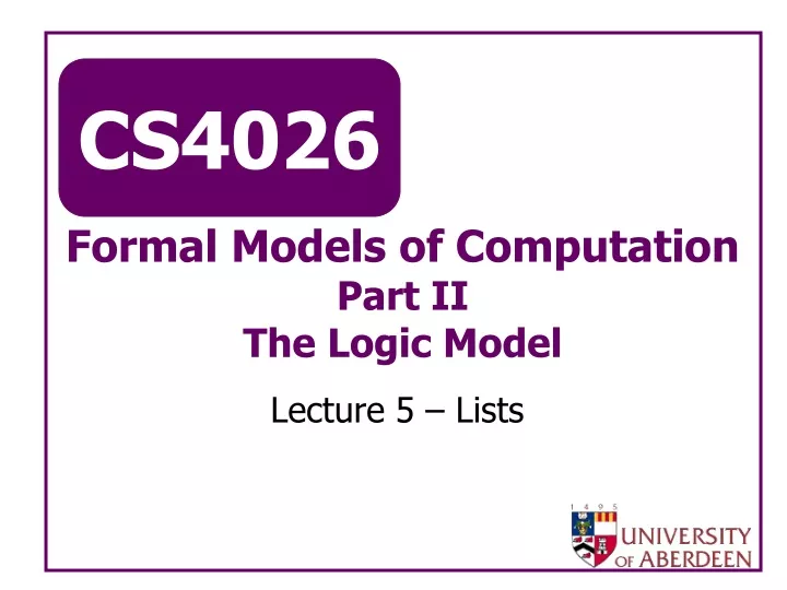 formal models of computation part ii the logic model