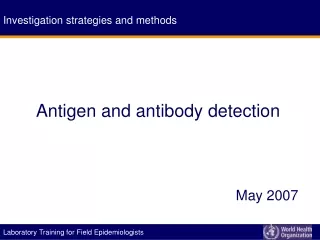 Antigen and antibody detection