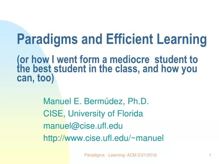 paradigms and efficient learning or how i went