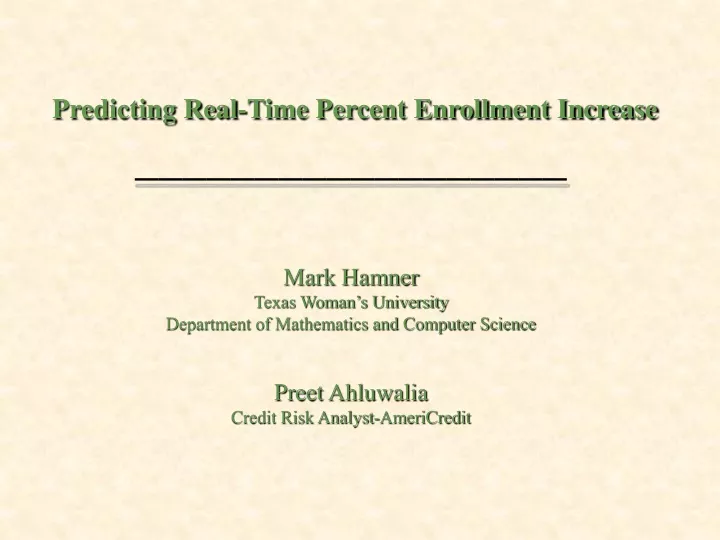 predicting real time percent enrollment increase