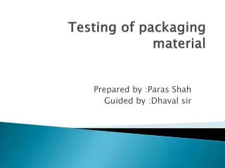 Testing of packaging material