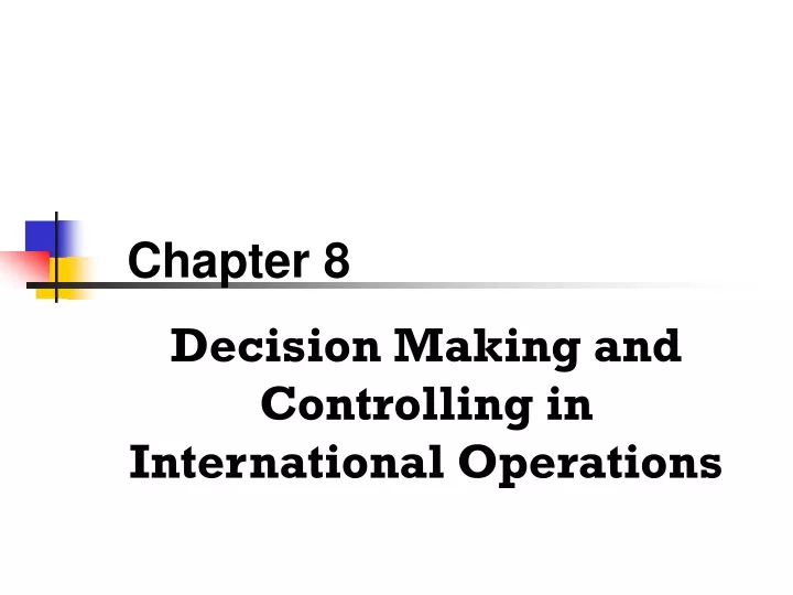 decision making and controlling in international operations