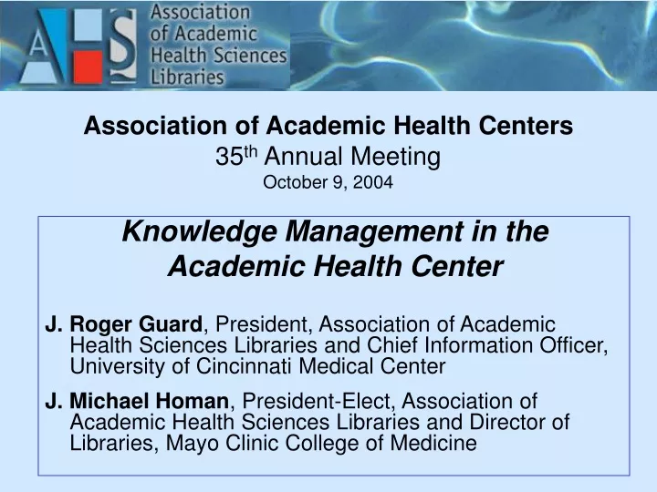 association of academic health centers 35 th annual meeting october 9 2004
