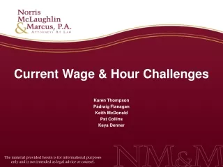 Current Wage &amp; Hour Challenges