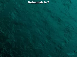 Nehemiah 6-7