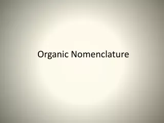 Organic Nomenclature