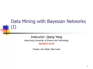 Data Mining with Bayesian Networks (I)