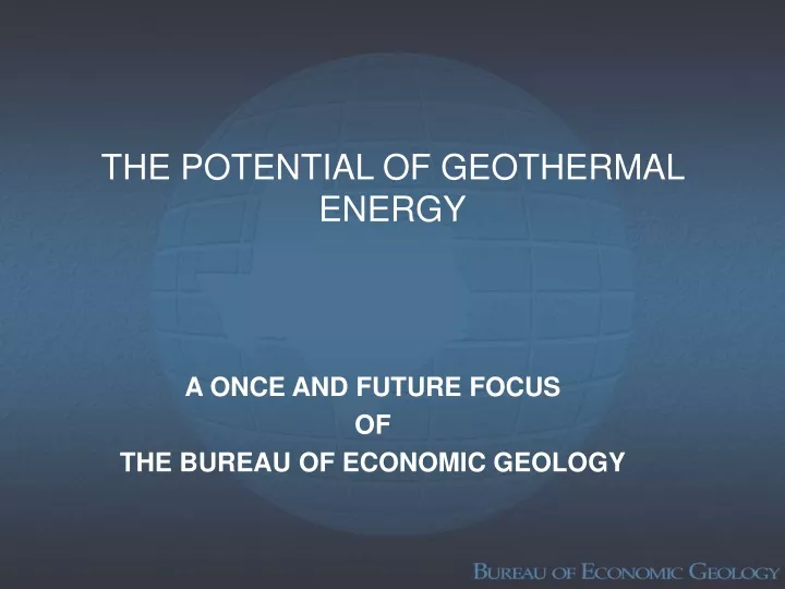 the potential of geothermal energy