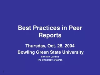 Best Practices in Peer Reports