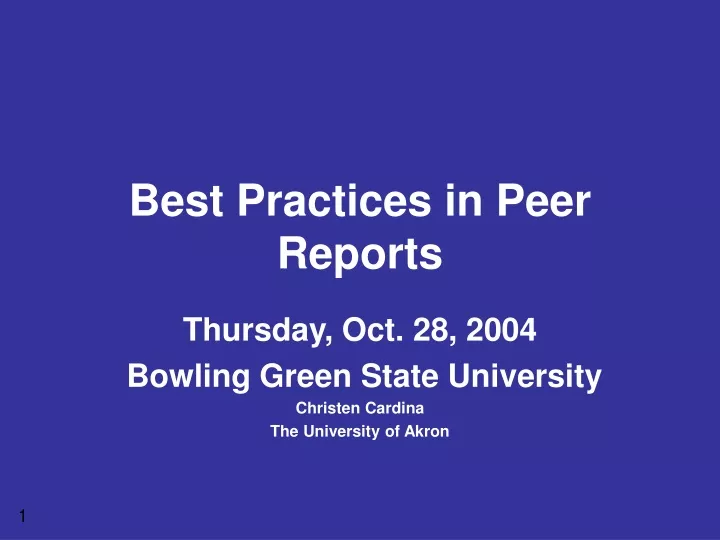 best practices in peer reports