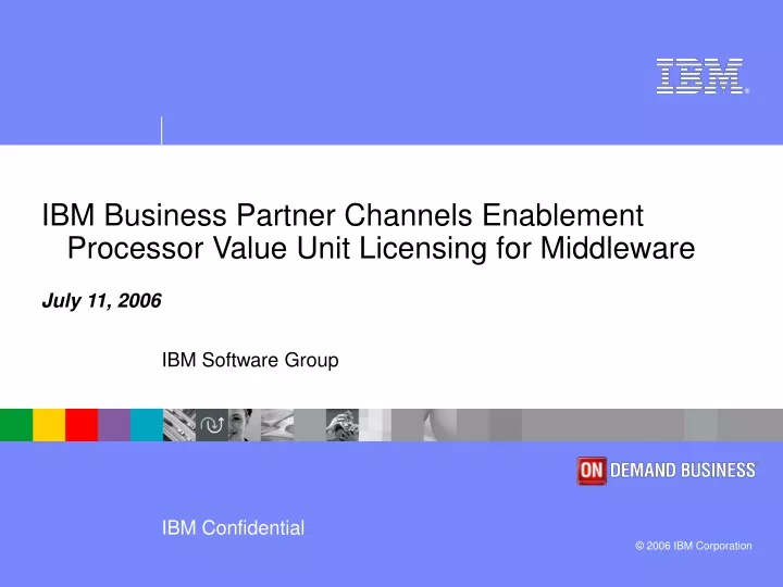 ibm business partner channels enablement processor value unit licensing for middleware