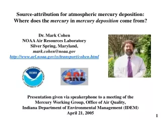 Dr. Mark Cohen NOAA Air Resources Laboratory Silver Spring, Maryland,  mark.cohen@noaa
