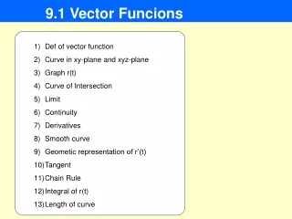 9.1 Vector Funcions