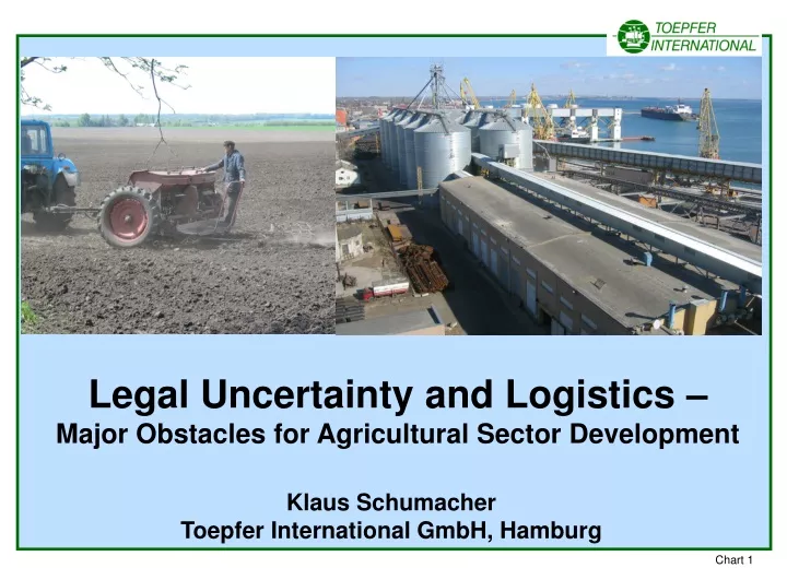 legal uncertainty and logistics major obstacles