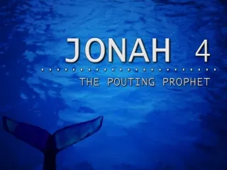 JONAH  4