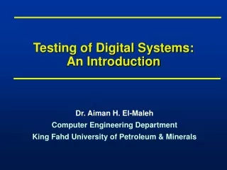 Testing of Digital Systems: An Introduction