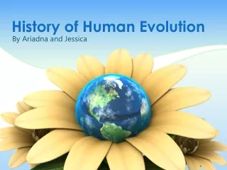 History of Human Evolution
