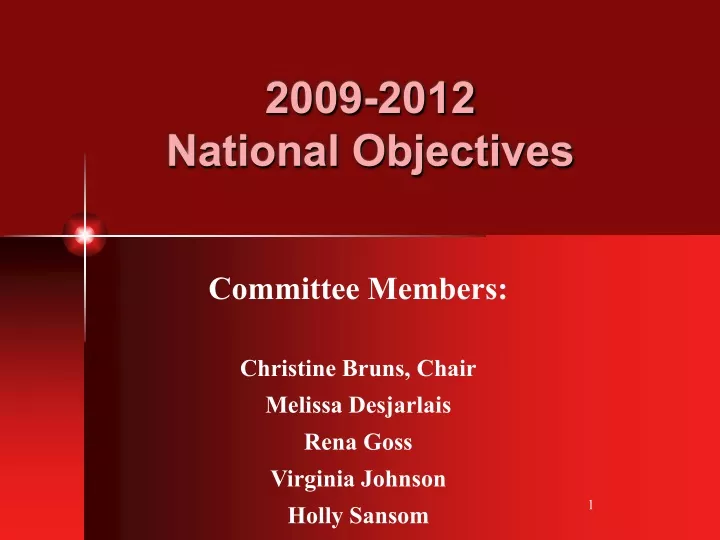 2009 2012 national objectives