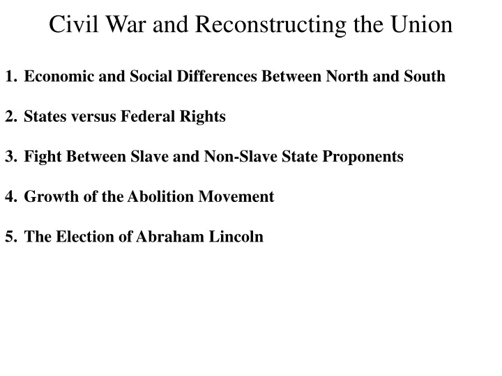 civil war and reconstructing the union