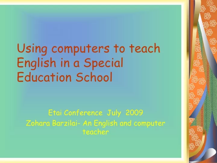 using computers to teach english in a special education school