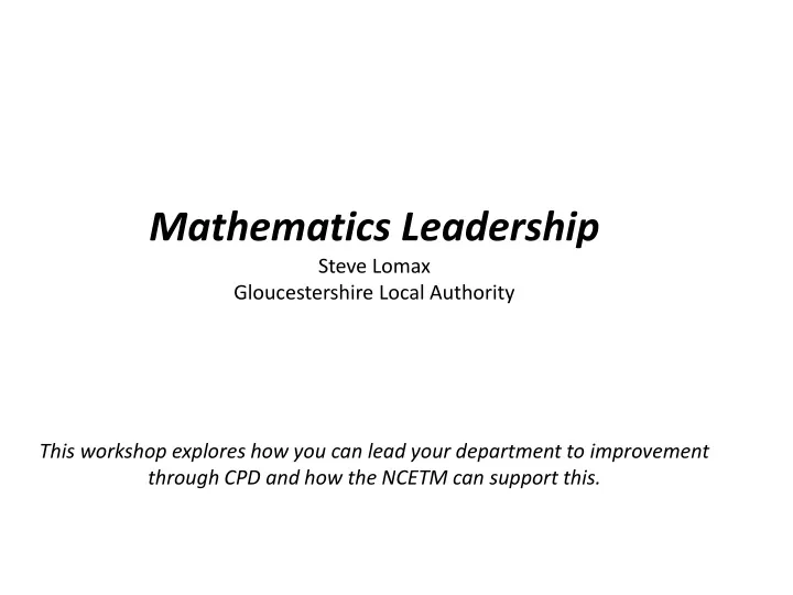mathematics leadership steve lomax
