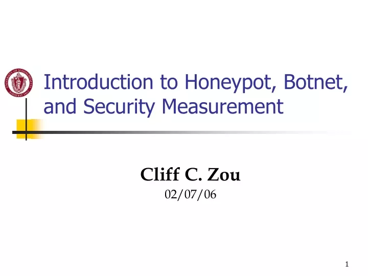 introduction to honeypot botnet and security measurement