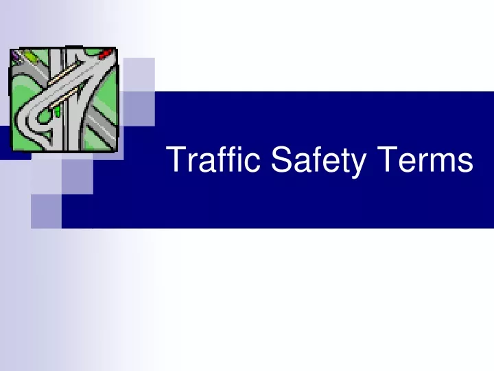 traffic safety terms