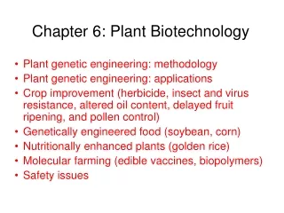 Chapter 6: Plant Biotechnology