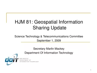 Science Technology &amp; Telecommunications Committee September 1, 2009 Secretary Marlin Mackey