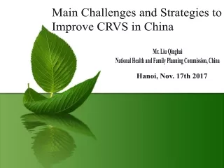 Main Challenges and Strategies to Improve CRVS in China