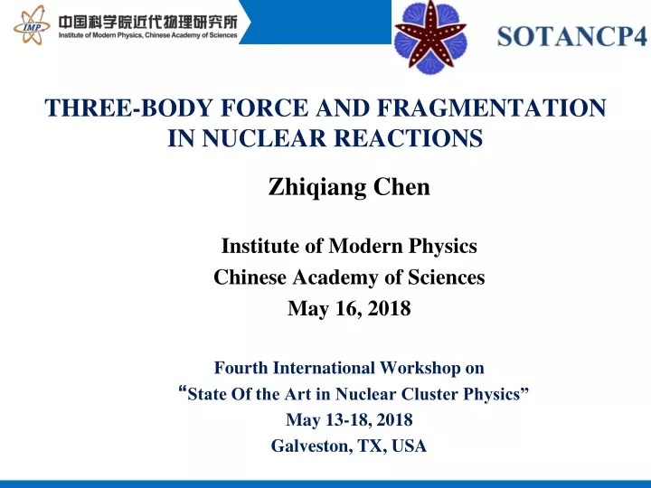 three body force and fragmentation in nuclear reactions