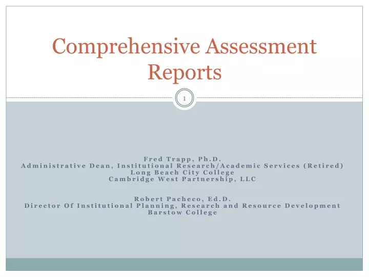 comprehensive assessment reports