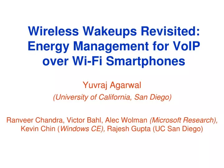 wireless wakeups revisited energy management for voip over wi fi smartphones