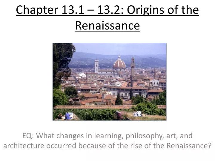 chapter 13 1 13 2 origins of the renaissance