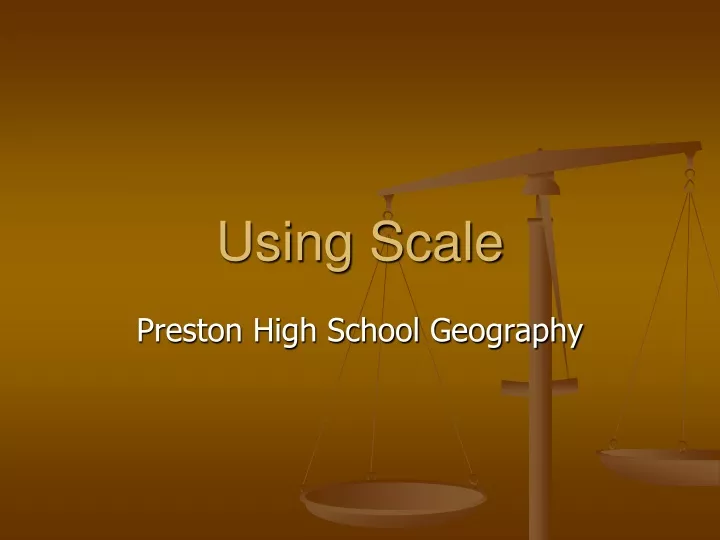 using scale