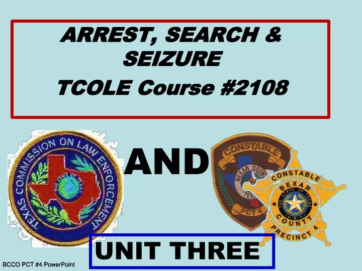 arrest search seizure tcole course 2108