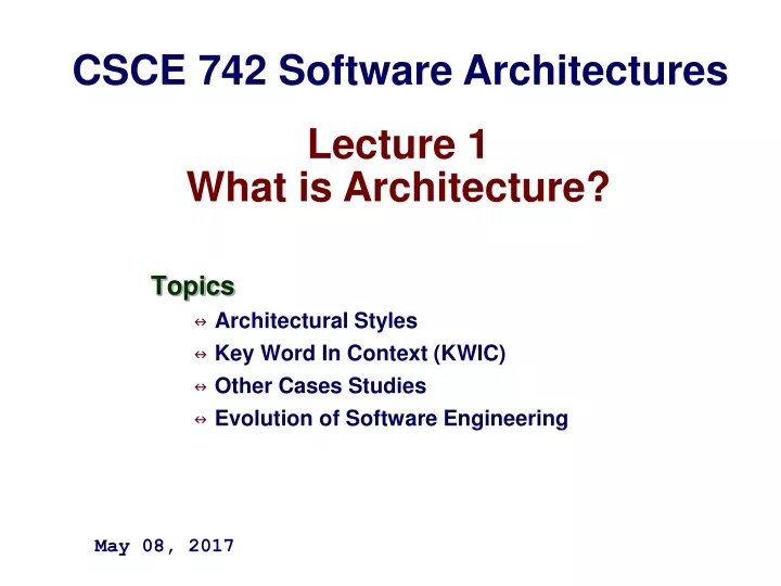 csce 742 software architectures