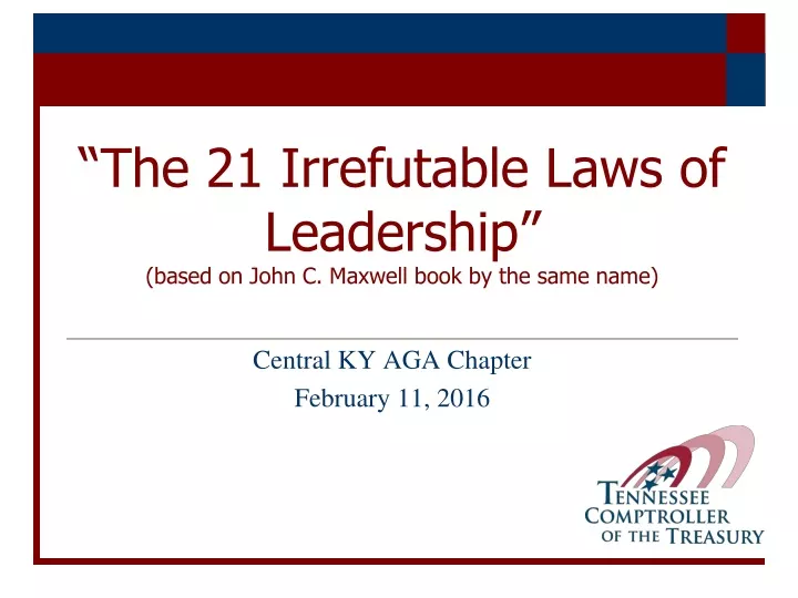 the 21 irrefutable laws of leadership based on john c maxwell book by the same name