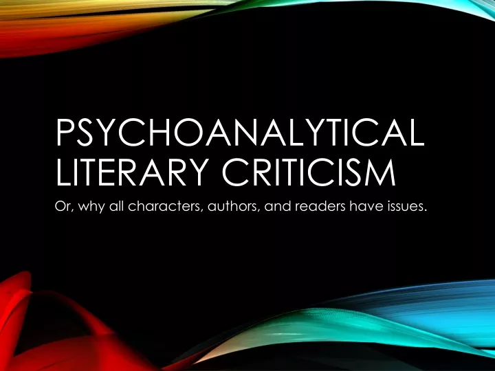 psychoanalytical literary criticism