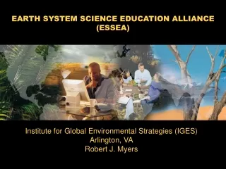EARTH SYSTEM SCIENCE EDUCATION ALLIANCE (ESSEA)