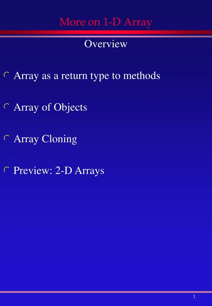 more on 1 d array