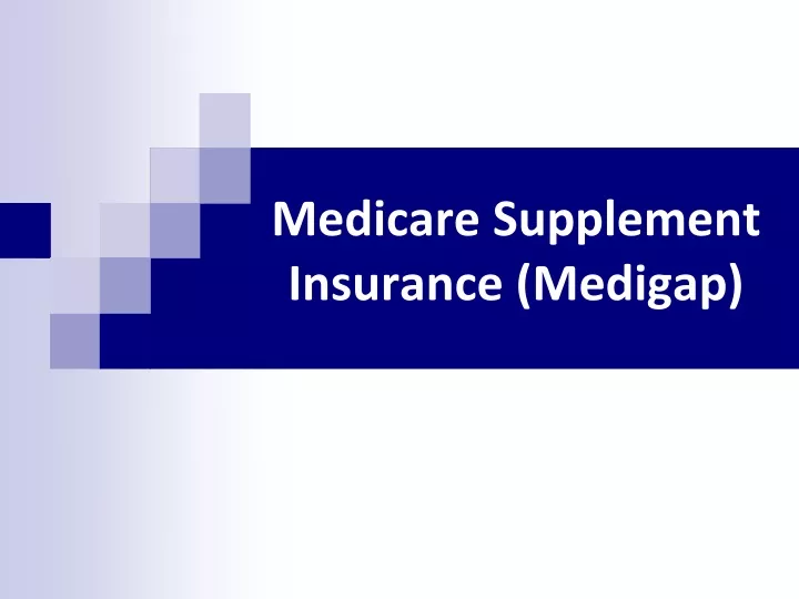 medicare supplement insurance medigap