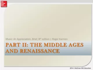 Part  iI : The Middle Ages and renaissance