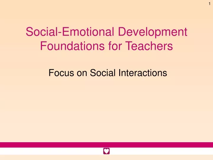social emotional development foundations for teachers