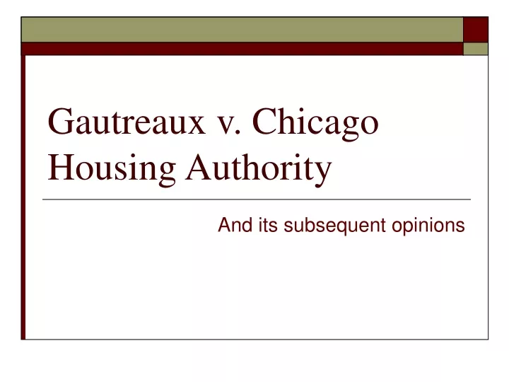 gautreaux v chicago housing authority