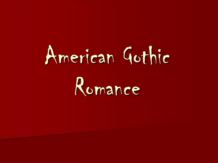 american gothic romance