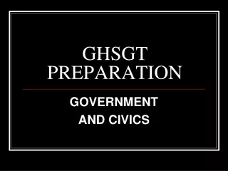 GHSGT PREPARATION