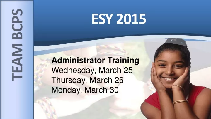 administrator training wednesday march 25 thursday march 26 monday march 30