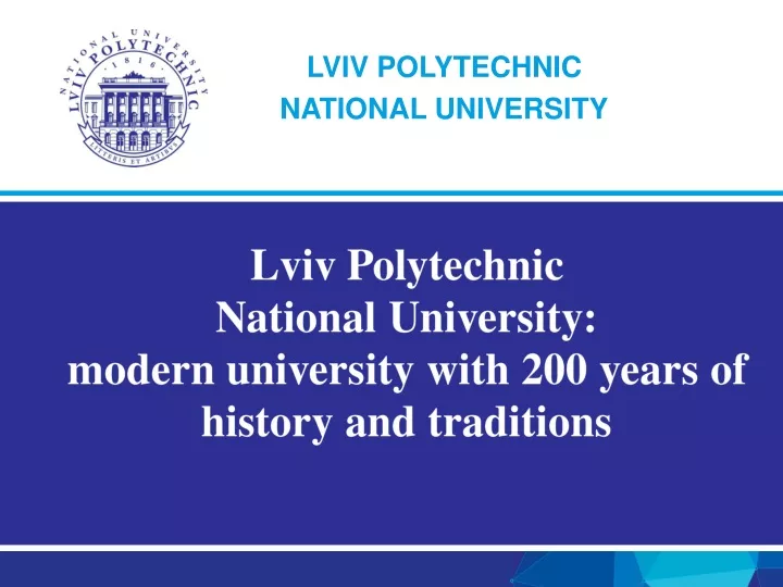 lviv polytechnic national university modern university with 200 years of history and traditions