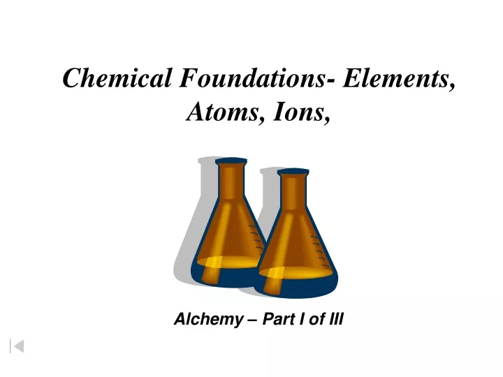 chemical foundations elements atoms ions